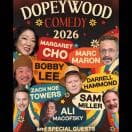 ** DopeyWood Comedy Benefit Show - Bobby Lee, Marc Maron, Margaret Cho, Ali Macofsky, Darrell Hammond, Sam Miller, & Zac cover image